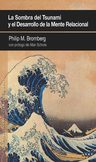 La Sombra Del Tsunami Philip Bromberg Trauma Relacional — imagen 1
