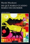 De Qué Hablo Cuando Hablo De Escribir Haruki Murakami — imagen 3
