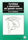 Libro Fertilidad Y Obstetricia Del Ganado Vacuno De D.e. Noa — imagen 1