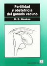 Fertilidad Y Obstetricia Del Ganado Vacuno Noakes - Acribia — imagen 1