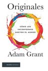 Originales Adam Grant - Creatividad Y Cambio Social — imagen 7