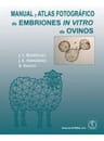 Manual Y Atlas Fotografico De Embiones In Vitro De Ovinos, De Aa.vv.., Vol. 1. Editorial Editorial Acribia, S.a., Tapa Blanda En Español — imagen 1