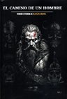 El Camino De Un Hombre: Ragnarok Versión Extendida, De Hombres Peligrosos., Vol. 2. Editorial Independently Published, Tapa Blanda En Español, 2025 — imagen 5