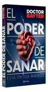 El Poder De Sanar. Está En Tus Manos, De Doctor Bayter. Editorial Planeta, Tapa Blanda, Edición 01 En Español, 2024 — imagen 4