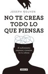 No Te Creas Todo Lo Que Piensas Nguyen Bestseller — imagen 6
