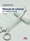 Manual De Suturas En Veterinaria 3ª Ed: En Veterinaria, De Carbonell Tatay, Jose Maria., Vol. 1. Editorial Edra, Tapa Dura, Tercera Edición En Español — imagen 1