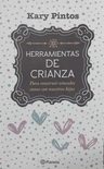 Herramientas De Crianza - Kary Pintos — imagen 2