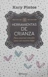 Herramientas De Crianza - Kary Pintos — imagen 1