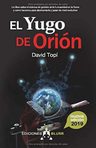 El Yugo De Orión - Control Global Y Conciencia Cósmica — imagen 2
