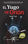 El Yugo De Orión - Control Global Y Conciencia Cósmica — imagen 6