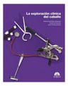 Libro Veterinaria Equina - Diagnóstico Y Examen Clínico — imagen 1