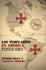 Libro: Los Templarios En América: Secretum Templi O Sigil — imagen 1