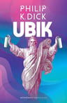 Ubik Philip K. Dick - Ficción Científica Psicológica — imagen 3