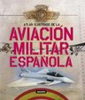 Libro Aviación Militar España - Aviones De Combate — imagen 5