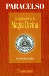 Paracelso Aplicación Magia Divina Alquimia Esoterismo — imagen 1