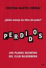 Perdidos Cristina Martin Jimenez Bilderberg Planes Secretos — imagen 1