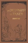 Un Diccionario De Tolkien, De Day, David., Vol. 1. Editorial Minotauro, Tapa Blanda En Español, 2025 — imagen 2