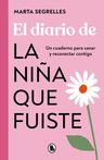 El Diario De La Niña Que Fuiste, De Segrelles, Marta. 1, Vol. 1. Editorial Bruguera, Tapa Blanda, Edición 1 En Castellano, 2025 — imagen 1