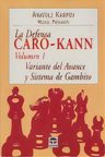 La Defensa Caro-kann Variante Del Avance Y Sistema De Cambio Anatoli Karpov Editorial Tutor En Español Tapa Blanda — imagen 2