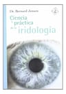 Iridología Medicina Alternativa Guía Práctica Bernard Jensen — imagen 2