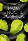 Maxwell: Pasa La Noche Conmigo, Saga Erótica Bestseller — imagen 2