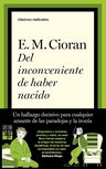 Del Inconveniente Haber Nacido Aforismos Filosóficos Cioran — imagen 4