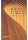 Director De Escuela En El Siglo Xxi — imagen 2