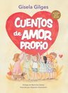 Cuentos Amor Propio: Autoestima Infantil Tapa Dura — imagen 1