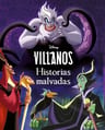 Villanos. Historias Malvadas - Disney (hardback) — imagen 2