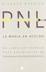 Libro Pnl La Magia En Acción Programación Neurolingüística — imagen 1
