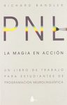 Magia En Acción Richard Bandler Pnl Crecimiento Personal — imagen 3