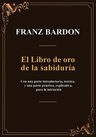Libro De Oro De La Sabiduría - Franz Bardon — imagen 1