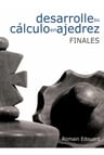Finales Ajedrez - Cálculo Ejercicios - Romain Edouard — imagen 1