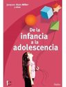 De La Infancia A La Adolescencia Psicología Desarrollo — imagen 1