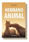 Libro Hermano Animal - Relatos Y Sabiduría Natural — imagen 6