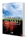 Líbranos Del Mal Experiencias Y Testimonio Espiritual — imagen 2