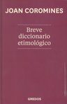 Breve Diccionario Etimológico Castellano Coromines — imagen 1