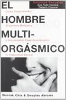Hombre Multiorgásmico, El, De Chia, Mantak/abrams, Douglas., Vol. 1.0. Editorial Neo Person, Tapa Blanda, Edición 1.0 En Español, 2005 — imagen 2