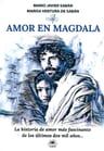 Amor En Magdala . La Historia De Amor Mas Fascinante De Los — imagen 2