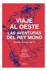 Viaje Oeste Aventuras Del Rey Mono Siruela Clasico Literatur — imagen 2