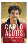 Libro Carlo Acutis Vida Santidad Juventud Actual — imagen 2