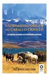 Verdadero Origen Caballo Criollo Historia Raza Libro — imagen 2