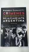 Crímenes Sorprendentes Clase Alta Argentina: Casos Reales — imagen 4