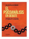 El Psicoanálisis En Debate: Reflexiones Contemporáneas — imagen 7