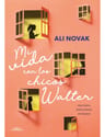 Mi Vida Con Los Chicos Walter: Una Chica. Once Chicos. Un Tejado., De Kalnis; Alexandra., Vol. 1. Editorial Alfaguara Infantil Y Juvenil, Tapa Blanda, Edición 1 En Español, 2022 — imagen 2