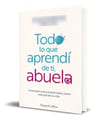 Libro Todo Lo Que Aprendí De Ti, Abuela [ Original ], De Lucía Gutierrez. Editorial Harpercollins Ibérica, Tapa Blanda En Español, 2024 — imagen 1