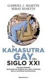 El Kama Sutra Gay Del Siglo Xxi, De Gabriel J. Martin, Sebas Martin. Editorial Roca Editorial De Libros, Tapa Blanda En Español, 2022 — imagen 2