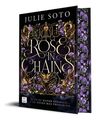 Rose In Chains: Él Es Su Mayor Enemigo... Y Su Deseo Más Prohibido., De Julie Soto., Vol. 1. Editorial Crossbooks, Tapa Dura En Español — imagen 1