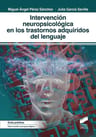 Intervención Neuropsicológica En Los Trastornos Adquiridos Del Lenguaje, De Pérez, Miguel Ángel. Editorial Sintesis, Tapa Blanda En Español — imagen 2
