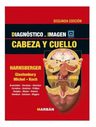 Harnsberger Diagnóstico Por Imagen Cabeza Y Cuello - Marbán — imagen 3